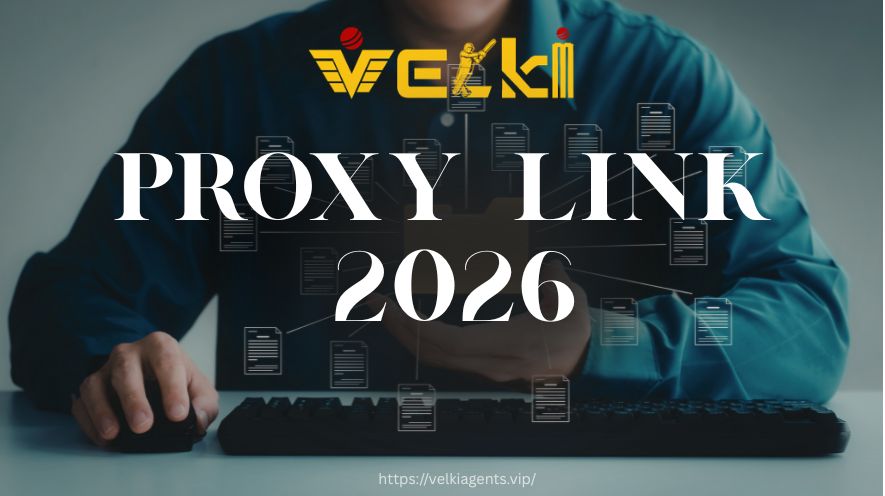 Velki Proxy Link 2026